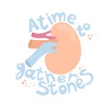 Card with text A time to gather stones. Kidney among letters.